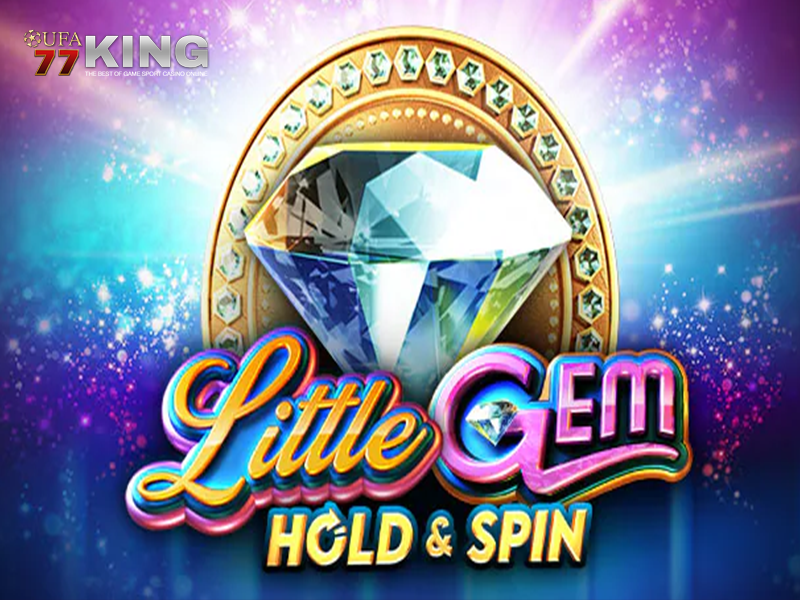 เกมสล็อต Little Gem